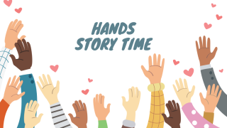Hands Story Time
