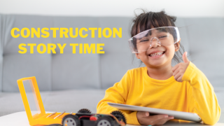 Construction Story Time
