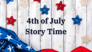 4th of July Story Time