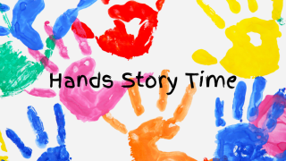 Hands Story Time