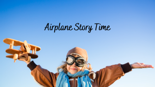 Airplane Story Time