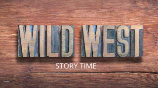 "wild west" against a wood grain background