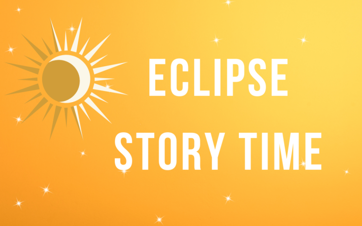 Eclipse Story Time