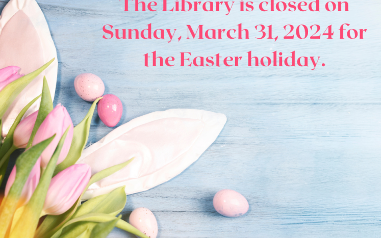 Library Closed for Easter
