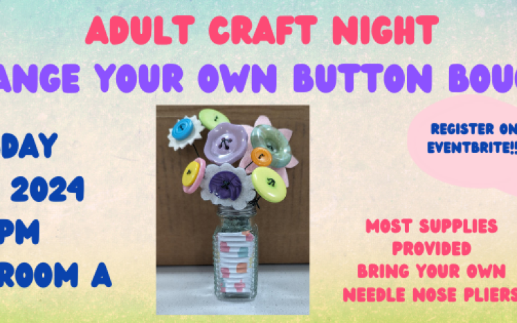 Adult craft night Thursday April 4, 2024 6 PM